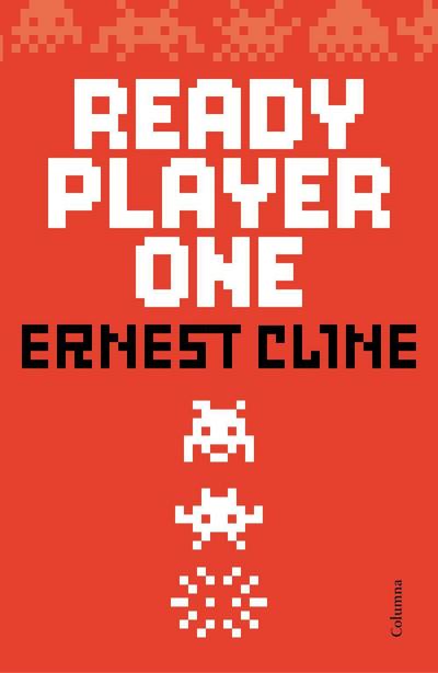 Cline, E: Ready Player One