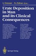 Urate Deposition in Man and its Clinical Consequen