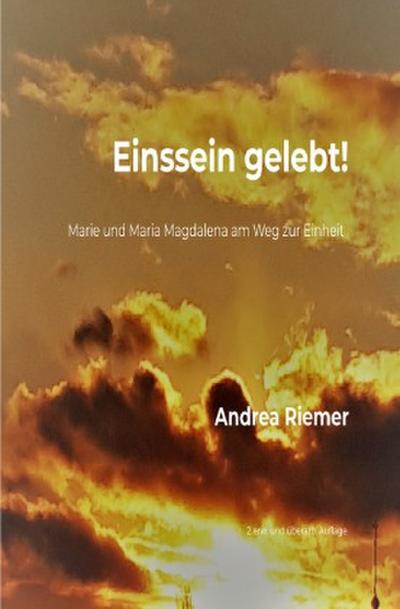 Einssein gelebt!