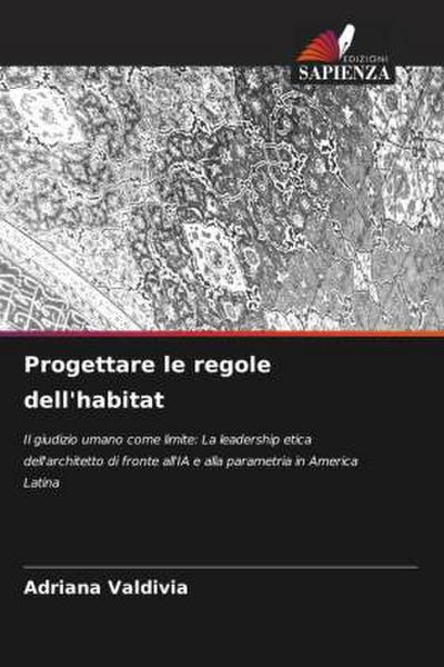 Progettare le regole dell’habitat