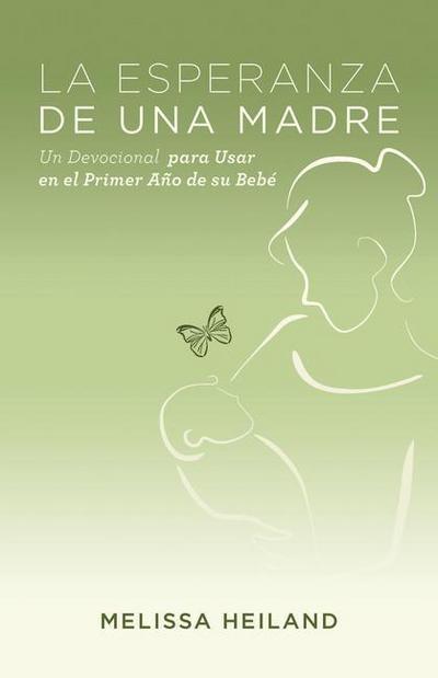La Esperanza de Una Madre