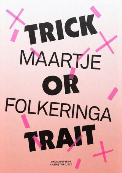 Maartje Folkeringa: Trick or Trait