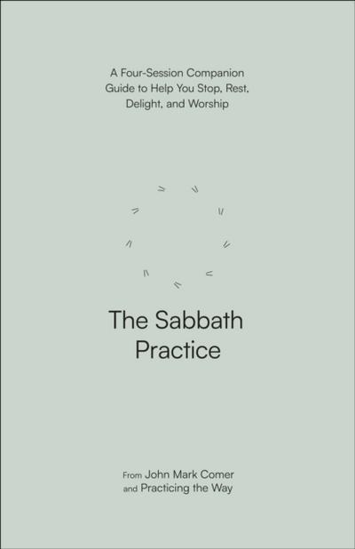 Sabbath Practice