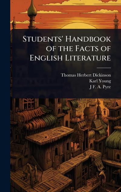 Students’ Handbook of the Facts of English Literature