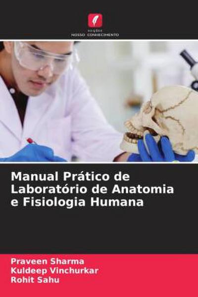 Manual Prático de Laboratório de Anatomia e Fisiologia Humana