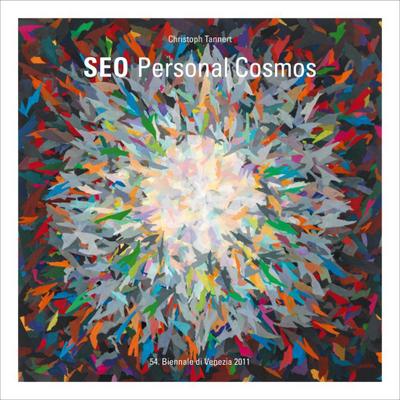 SEO: Personal Cosmos; Katalogbuch zur Ausstellung in Venedig, Biennale, 04.06.2011-27.11.2011