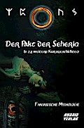 Der Pakt der Seherin: & 24 weitere Kurzgeschichten