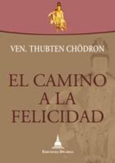 El camino a la felicidad