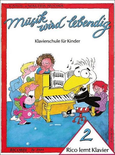Rico lernt Klavier. Bd.2
