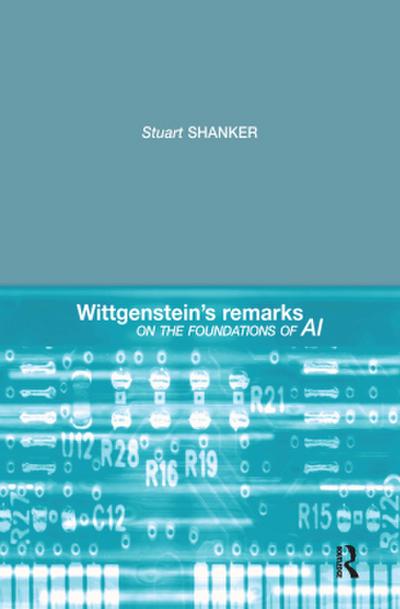 Wittgenstein’s Remarks on the Foundations of AI