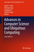 Advances in Computer Science and Ubiquitous Comput