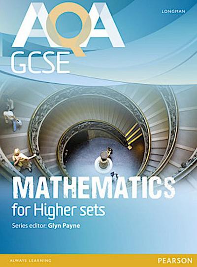 AQA GCSE Mathematics for Higher sets Student Book