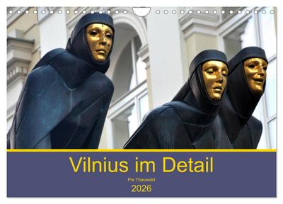 Vilnius im Detail (Wandkalender 2026 DIN A4 quer), CALVENDO Monatskalender