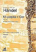 Mi palpita il cor HWV132bfür Sopran, Oboe und Bc
