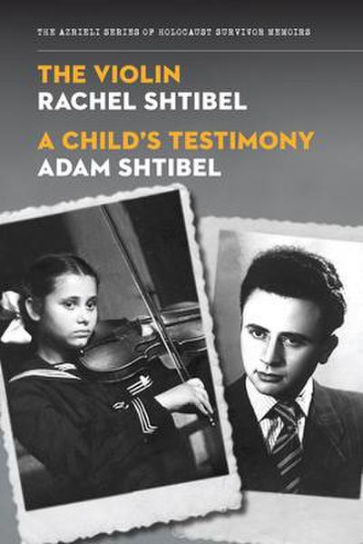 The Violin/A Child’s Testimony