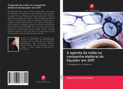 A agenda da mídia na campanha eleitoral do Equador em 2017