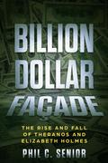 Billion Dollar Façade
