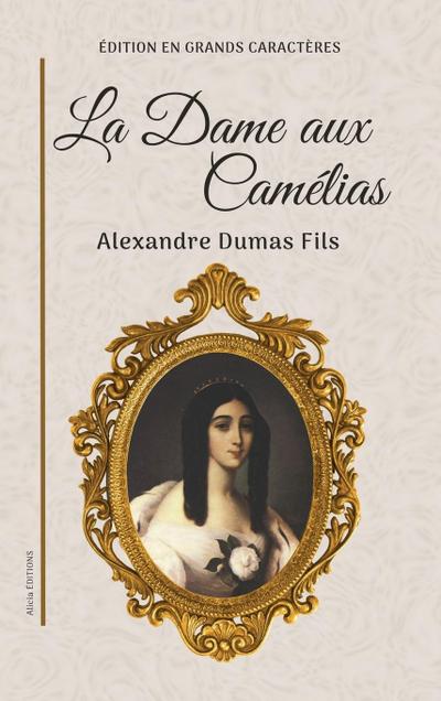 La Dame aux Camélias