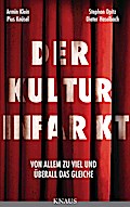 Der Kulturinfarkt