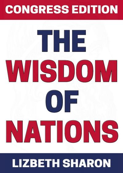 THE WISDOM OF NATIONS