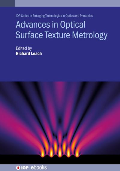 Advances in Optical Surface Texture Metrology