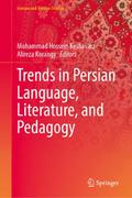 Trends in Persian Language, Literature, and Pedagogy