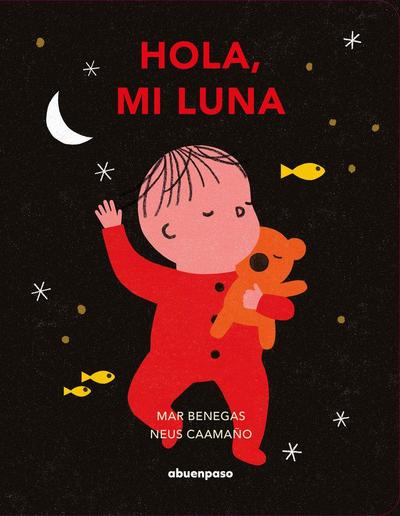Hola, mi luna