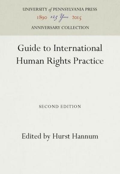 Guide to International Human Rights Practice
