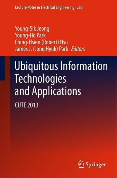 Ubiquitous Information Technologies and Applications