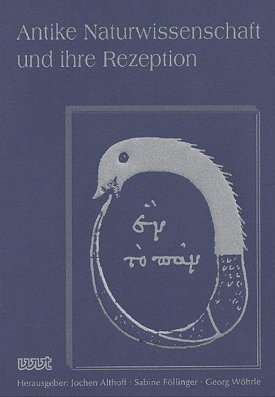 Antike Naturwissenschaften und ihre Rezeption: Band XXV (2015) (AKAN - Antike Naturwissenschaft und ihre Rezeption)