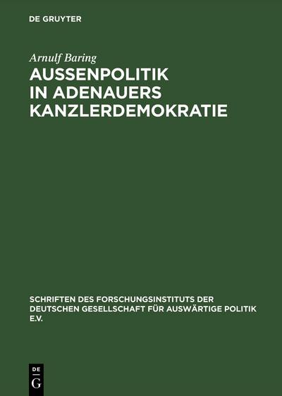 Außenpolitik in Adenauers Kanzlerdemokratie