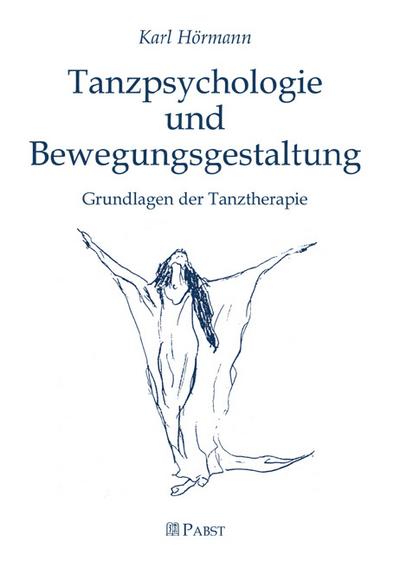 Tanzspychologie und Bewegungsgestaltung