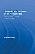 Sympathy and the State in the Romantic Era