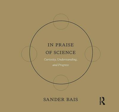 In Praise of Science
