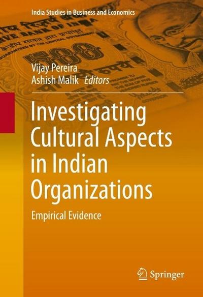 Investigating Cultural Aspects in Indian Organizations