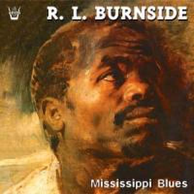 Burnside, R: Mississippi Blues