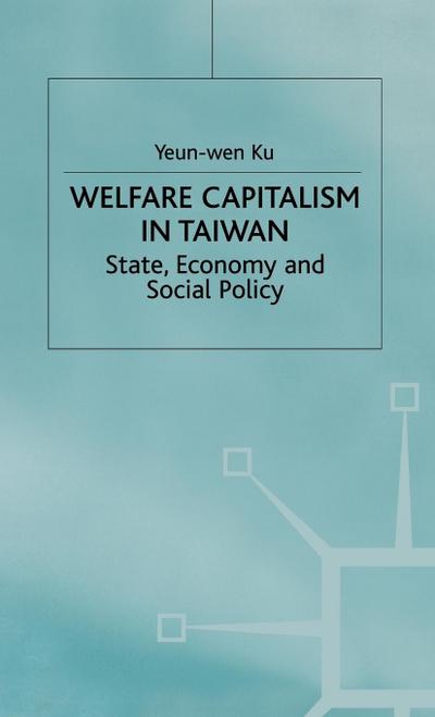 Welfare Capitalism in Taiwan