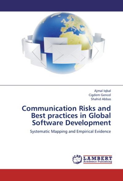 Communication Risks and Best practices in Global Software Development