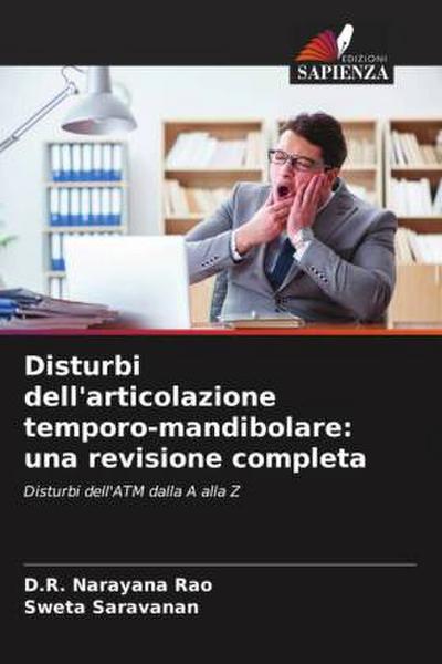 Disturbi dell’articolazione temporo-mandibolare: una revisione completa