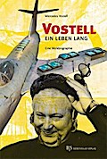 Vostell - ein Leben lang: Eine Werkbiographie