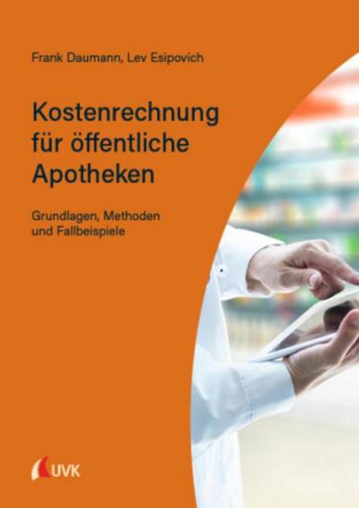 Kostenrechnung für öffentliche Apotheken; .