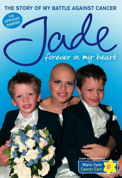 Forever in My Heart: The Story of My Battle Against Cancer