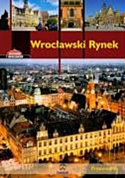 Wroclawski Rynek Przewodnik wersja polska - Rafal Eysymontt