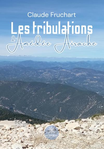 Les tribulations d’Amédée Airache