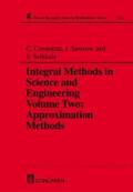 Integral Methods in Science and Engineering