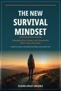 The New Survival Mindset