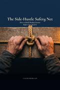 The Side-Hustle Safety Net