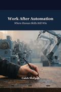 Work After Automation