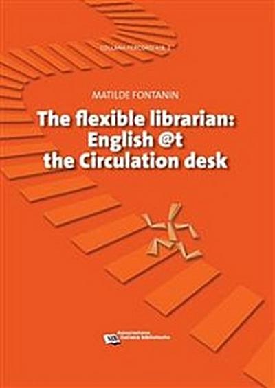 Flexible Librarian