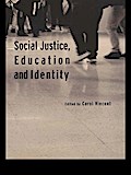 Social Justice, Education and Identity